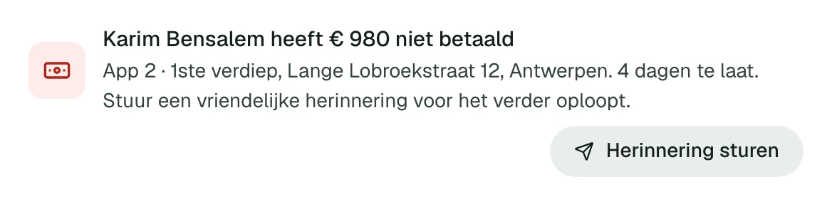 Dashboard: een huurder heeft 980 euro niet betaald, met een knop om een herinnering te sturen